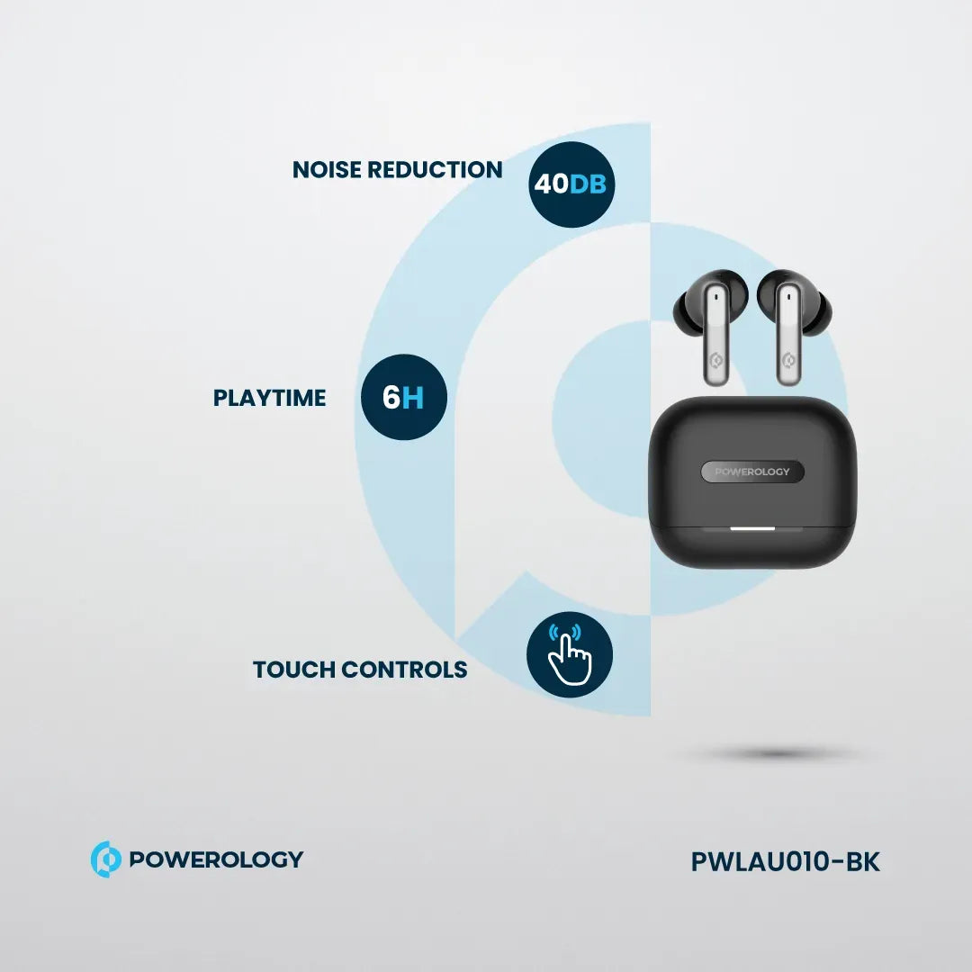 سماعات باورولوجي اللاسلكية ANC+ENC مع 6 مايكروفونات, تشغيل حتى 6 ساعات | Powerology Hybrid ANC+ENC 6Mic True Wireless Earbuds – 6H Playtime.